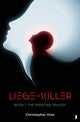 Book cover of: Liege Killer. By: Christopher Hinz