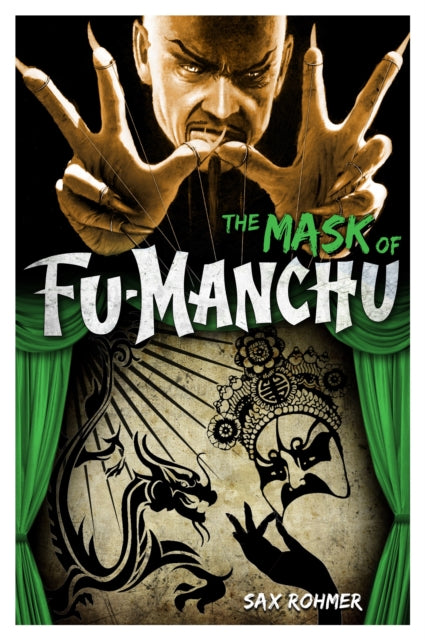 Book cover of: Fu-Manchu: The Mask of Fu-Manchu. By: Sax Rohmer