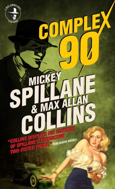 Mike Hammer: Kompleksne 90