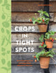 Book cover of: Crops in Tight Spots
