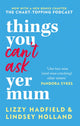Things You Can't Ask Yer Mum, now with a new bonus chapter 9780857839503 Lindsey Holland