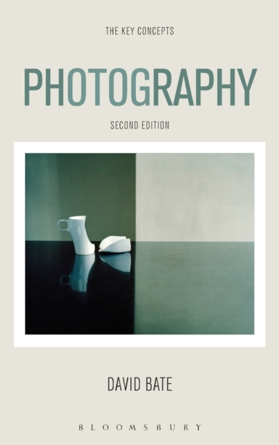 Book cover of: Photography. By: David Bate