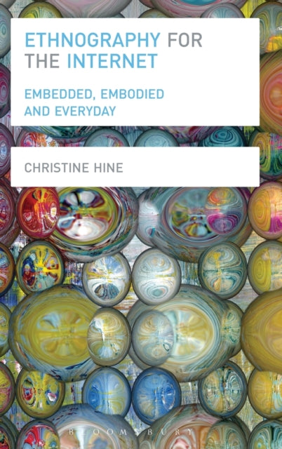Book cover of: Ethnography for the Internet. By: Christine Hine