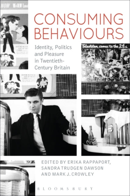Book cover of: Consuming Behaviours. By: Erika Diane Rappaport