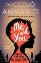 Book cover of: Me And You. By: Niccolò Ammaniti