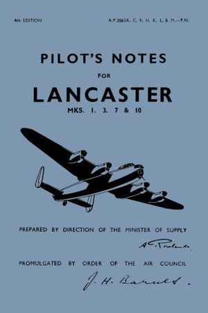 Lancaster I, III, VII ja X piloodi märkmed