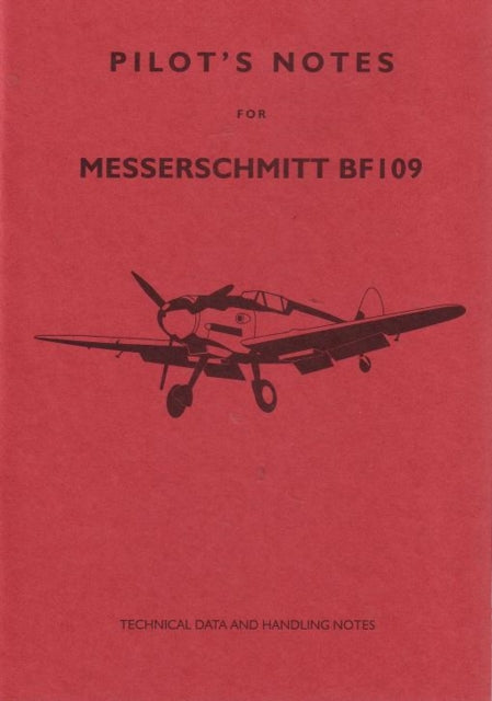 Messerschmitt 109 Pilot's Notes