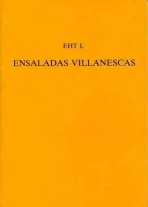 Ensaladas Villanescas' From The 'Romancero Nuevo'