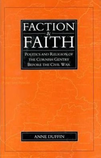 Book cover of: Faction and Faith. By: Anne Duffin
