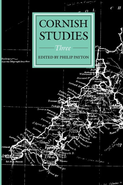 Book cover of: Cornish Studies Volume 3. By: Philip Payton