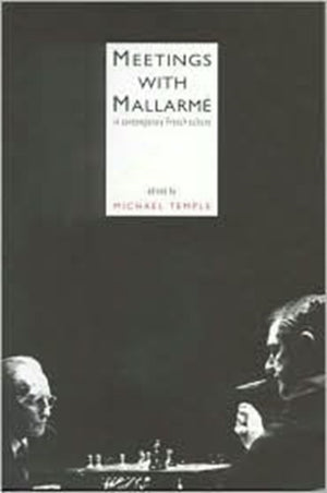 Meetings With Mallarme