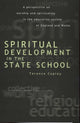 Book cover of: Spiritual Development In The State School. By: Terence Copley