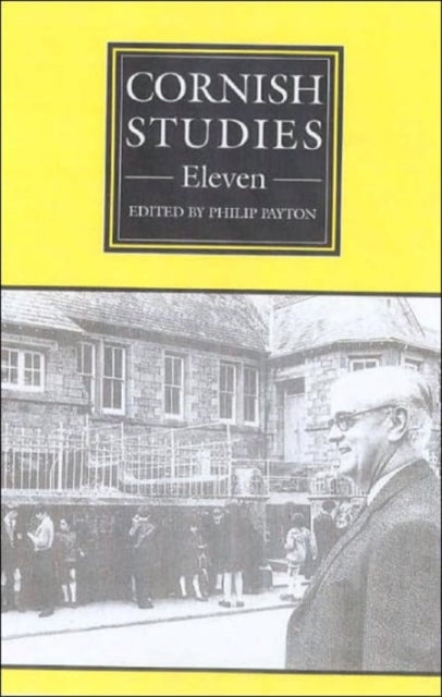Book cover of: Cornish Studies Volume 11. By: Philip Payton