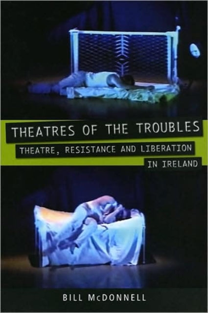 Book cover of: Theatres of the Troubles
