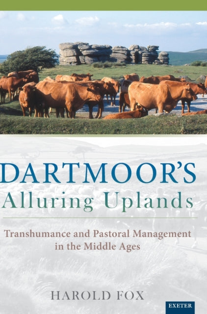 Book cover of: Dartmoor's Alluring Uplands. By: Harold Fox - undifferentiated
