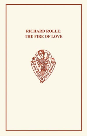 Richard Rolle: Fire of Love