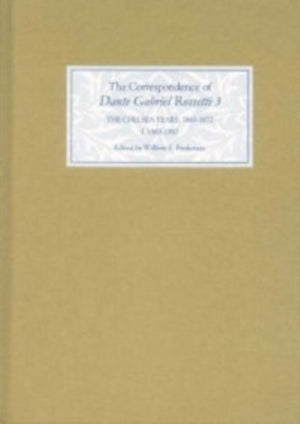 Correspondence of Dante Gabriel Rossetti 3
