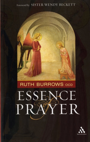 The Essence of Prayer