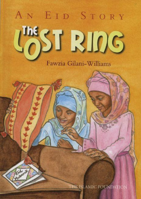 Book cover of: Lost Ring. By: Fawzia Gilani-Williams
