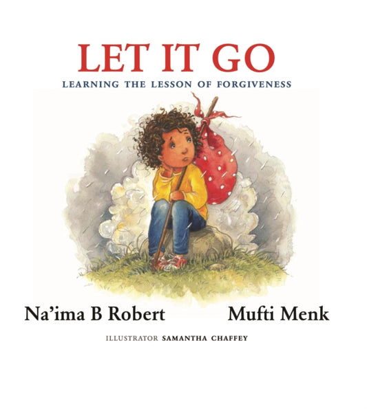 Book cover of: Let It Go. By: Mufti Menk