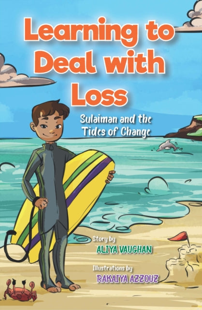 Book cover of: Learning to Deal with Loss. By: Aliya Vaughan