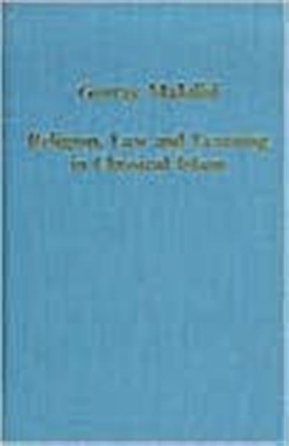 Book cover of: Religion, Law and Learning in Classical Islam