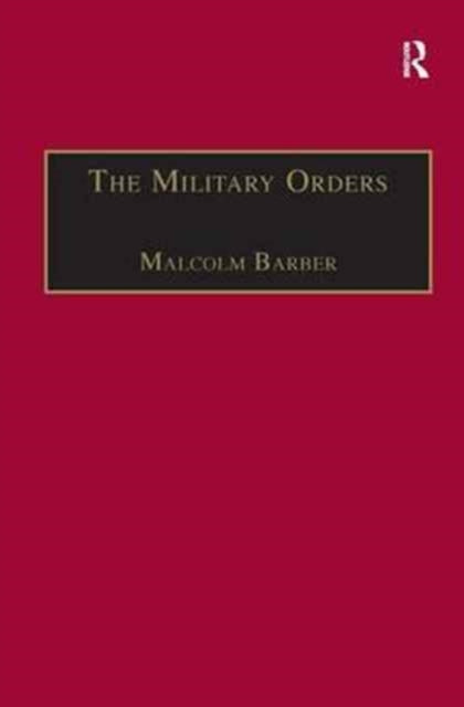 Book cover of: Military Orders Volume I. By: Malcolm Barber