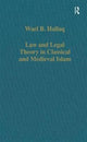 Book cover of: Law and Legal Theory in Classical and Medieval Islam