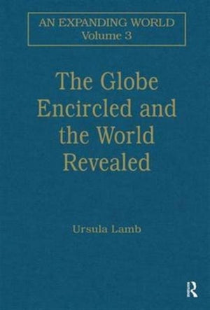The Globe Encircled and the World Revealed