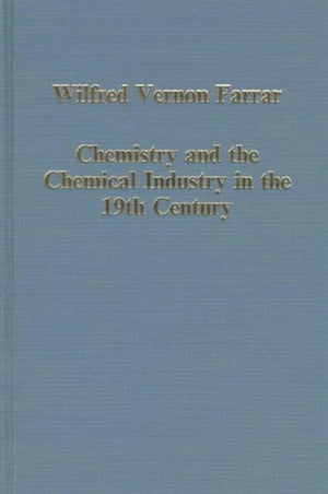 Chemistry and the Chemical Industry in the 19th Century