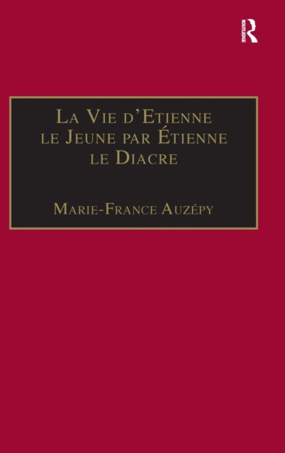 Book cover of: La Vie d'Etienne le Jeune par Etienne le Diacre. By: Marie-France Auzepy