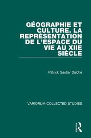 Geographie et culture. La representation de l’espace du VIe au XIIe siecle