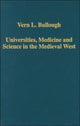 Book cover of: Universities, Medicine and Science in the Medieval West. By: Vern L. Bullough