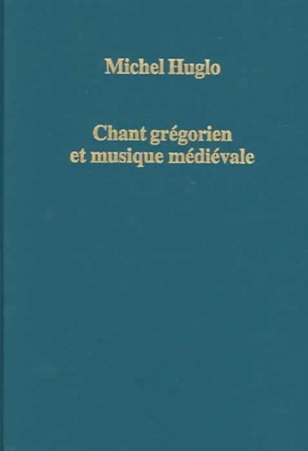 Book cover of: Chant gregorien et musique medievale
