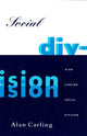 Book cover of: Social Division
