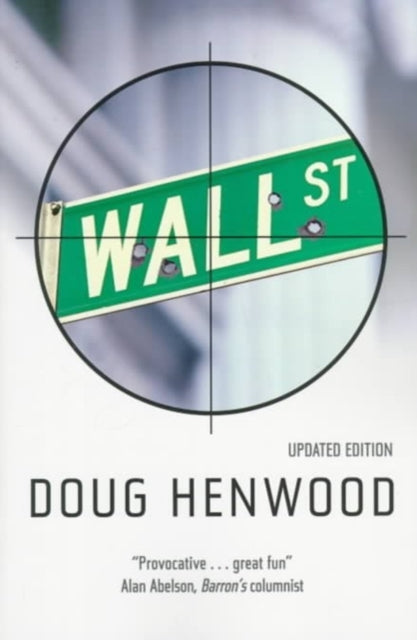 Book cover of: Wall Street. By: Doug Henwood