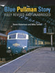 Book cover of: Blue Pullman Story (Fully Revised and Unabridged)
