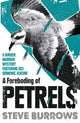 Book cover of: Foreboding of Petrels. By: Steve Burrows