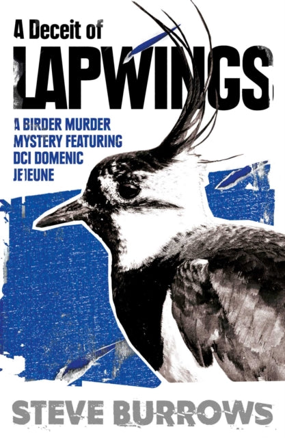 Book cover of: Deceit of Lapwings. By: Steve Burrows