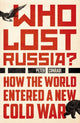 Book cover of: Who Lost Russia?. By: Peter Conradi