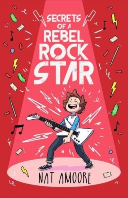 Book cover of: Secrets of a Rebel Rock Star. By: Nat Amoore