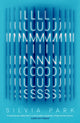 Luminous, 'A major new voice in science fiction.' - Guardian 9780861546411 Silvia Park
