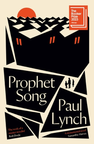 Prophet Song, WINNER OF THE BOOKER PRIZE 2023