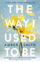 Way I Used to Be, The TikTok sensation 9780861546732 Amber Smith