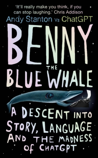 Book cover of: Benny the Blue Whale. By: Andy Stanton