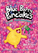 Book cover of: Blue, Barry & Pancakes 2