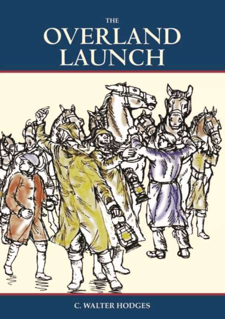 Book cover of: Overland Launch. By: C. Walter Hodges