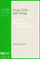 Book cover of: Liver Cells & Drugs