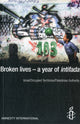 Book cover of: Broken Lives - One Year of Intifada. By: Amnesty International