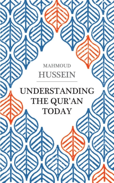 Book cover of: Understanding the Qur'an Today